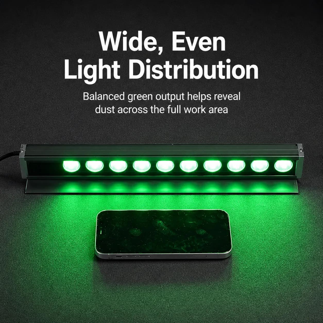 Feature board about wide and even green light distribution across a work area